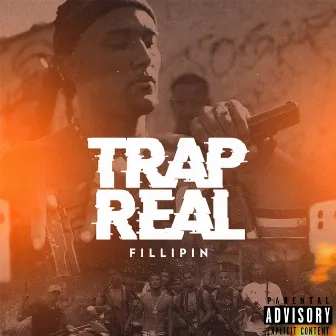 Trap Real by Fillipin