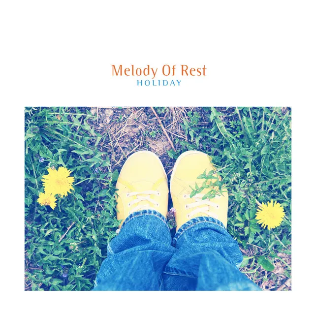 Melody Of Rest