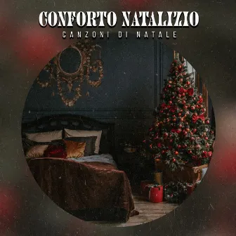 Conforto Natalizio by Canzoni di Natale