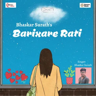 Barixare Rati by Bhaskar Surath