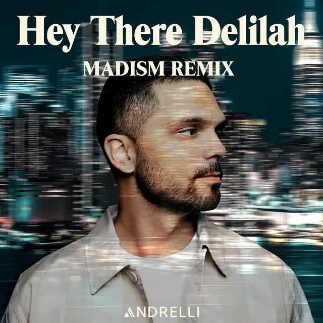 Hey There Delilah - Madism Remix