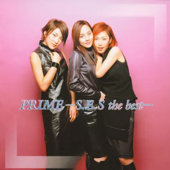 PRIME-S.E.S the best- by S.E.S.