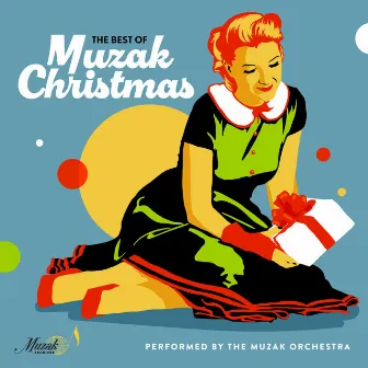 The Best of Muzak Christmas by Muzak Orchestra