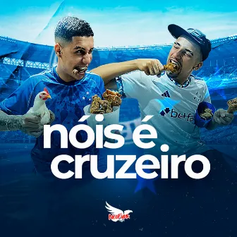 Nóis É Cruzeiro by NeoFunk Records