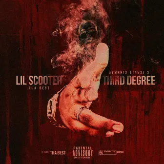 Memphis Finest 3: Third Degree by Scooter Tha Best