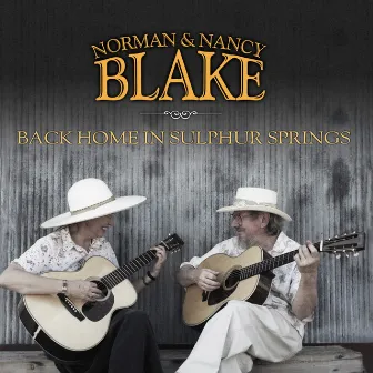 Back Home in Sulphur Springs by Nancy Blake