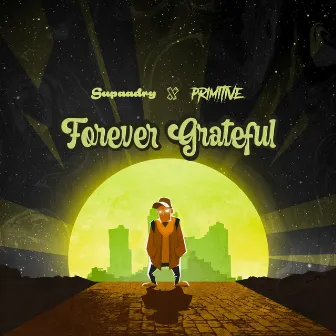 Forever Grateful by Supaadry