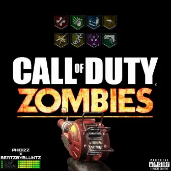 Zombies by Beatzbybluntz