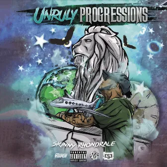 Unruly Progressions by Skinny Rhondrale