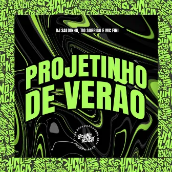 Projetinho de Verão by 