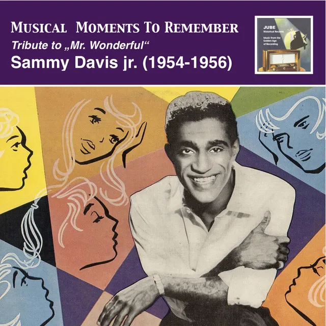 Musical Moments To Remember: Tribute to “Mr. Wonderful” – Sammy Davis, Jr.