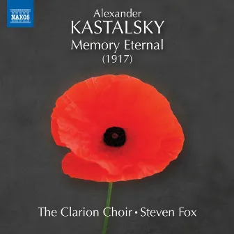 Kastalsky: Memory Eternal by Alexander Dmitriyevich Kastalsky