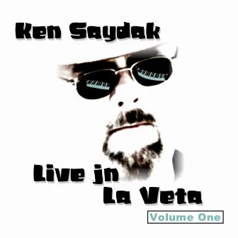 Live in La Veta, Vol. 1 by Ken Saydak