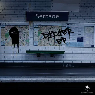 Didier EP by Serpane