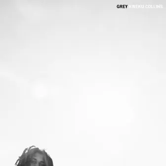 Grey by Kweku Collins