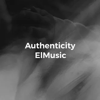 Authenticity by ElMusic