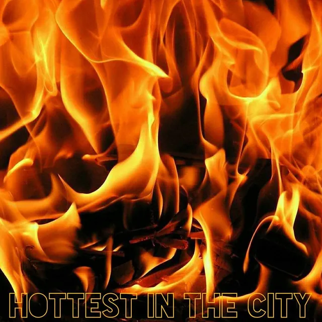 Hottest in the City