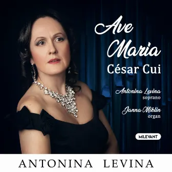 Ave Maria by Antonina Levina