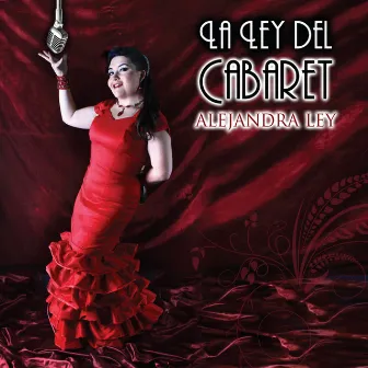 LA LEY DEL CABARET by Alejandra Ley