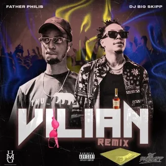 Vilian by DJ BIG SKIPP