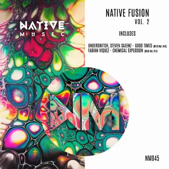 Native Fusion Vol. 2 by Underswitch