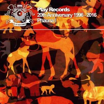 Play Records 20th Anniversary 1996 - 2016: Phauna I by Phauna