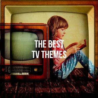 The Best Tv Themes by Unknown Artist