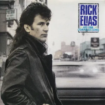 Rick Elias and The Confessions by Rick Elias