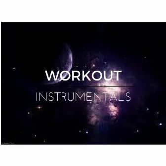 Workout Instrumentals by Cre8tiv3