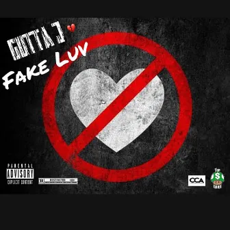 Fake Luv by Gutta J