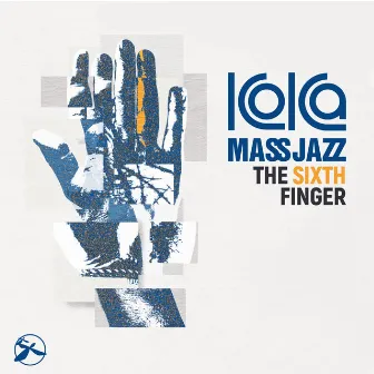 The Sixth Finger by Koka Mass Jazz