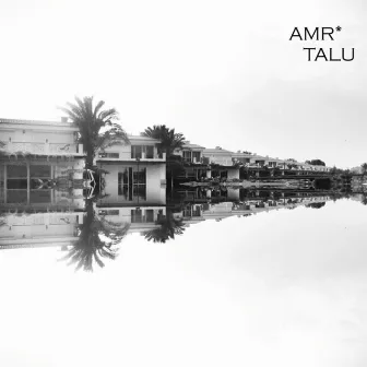 Talu by AMR