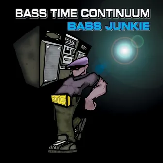 Bass Time Continuum by Bass Junkie