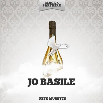 Fete Musette by Jo Basile