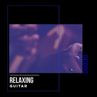 # Relaxing Guitar by Unknown Artist