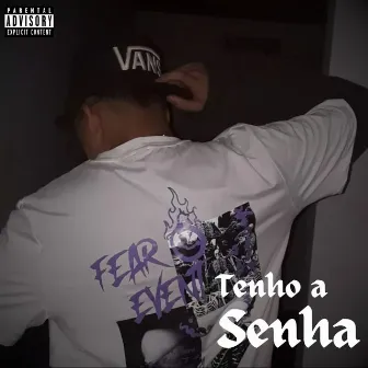 Tenho a Senha by Young GP