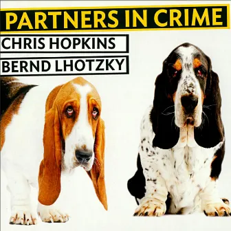 Partners in Crime by Bernd Lhotzky