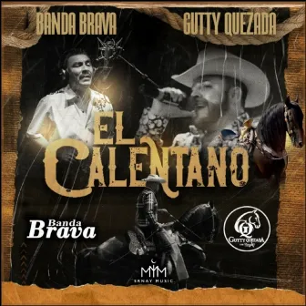 El Calentano by Gutty Quezada y Su 2zero6