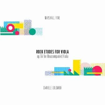 Rock Etudes For Unaccompanied Viola (Op.114) by Daniele Colombo