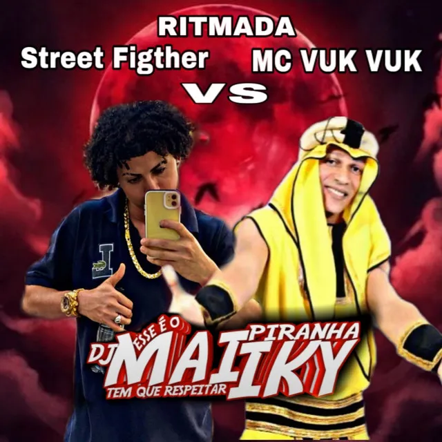 RITMADA Street Figther VS MC VUK VUK