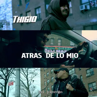 Atras de Lo Mio by Thigio