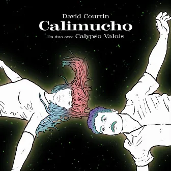 Calimucho (Radio mix) by David Courtin