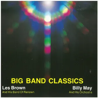 Big Band Classics by Les Brown