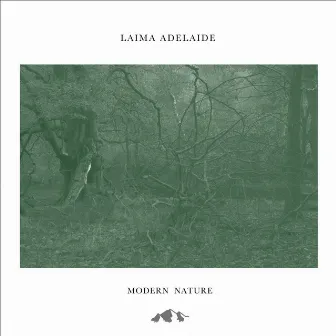 Modern Nature by Laima Adelaide