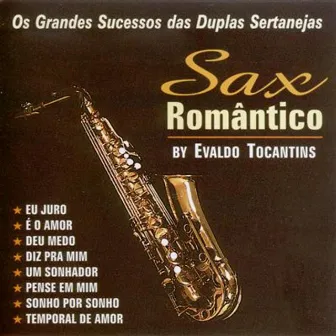 Sax Romântico - Volume 1 by Evaldo Tocantins