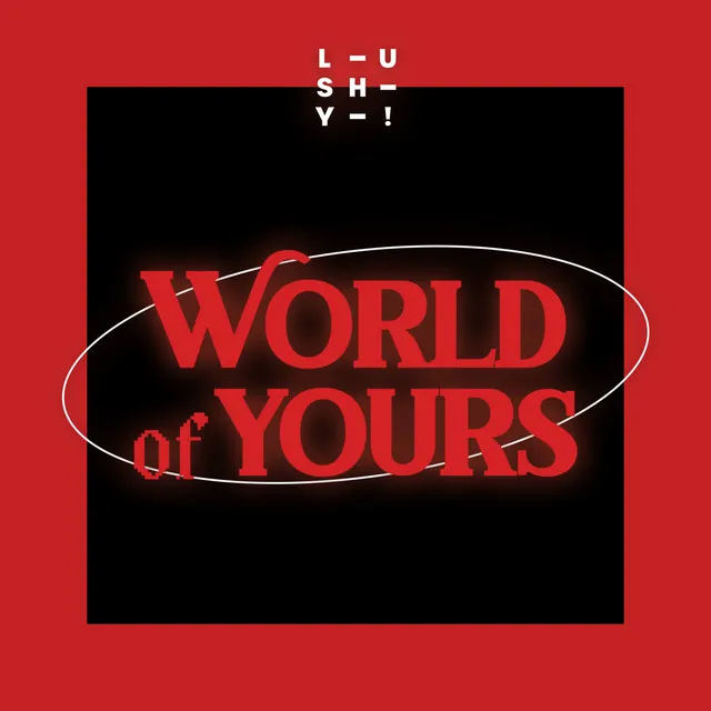 World of Yours