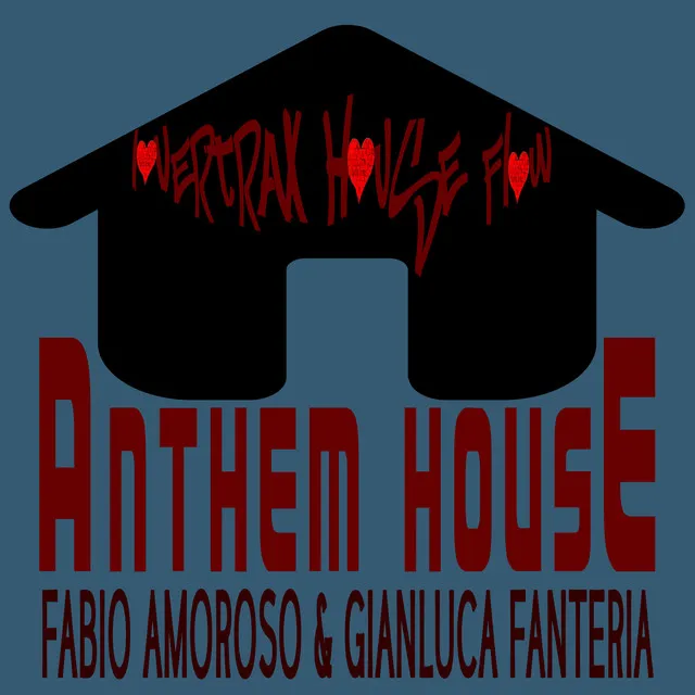 Anthem House - Matte Botteghi Extended Remix