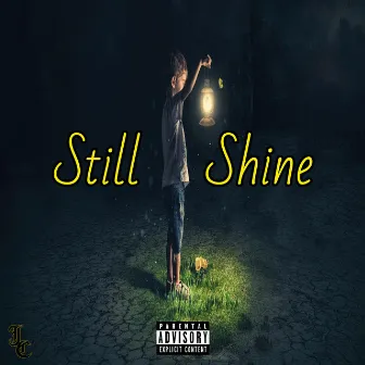 Still Shine by Johnny JC