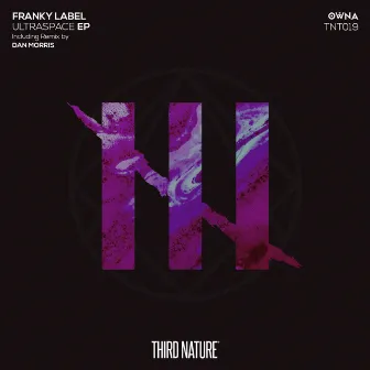 Ultraspace EP by Franky Label