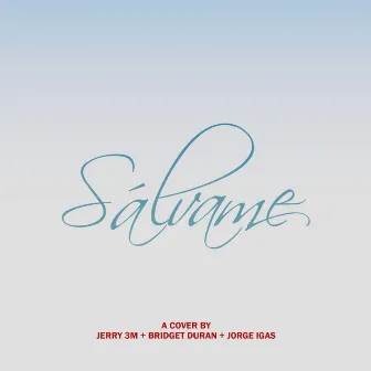 Sálvame by Jerry 3m